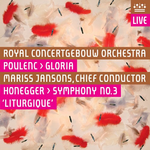 Royal Concertgebouw Orchestra, Mariss Jansons - Poulenc: Gloria / Honegger: Symphony No. 3 (Live) (2006) Hi-Res