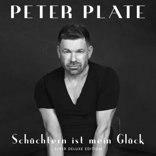 Peter Plate - Schüchtern ist mein Glück (SuperDeluxeEdition) (2022)