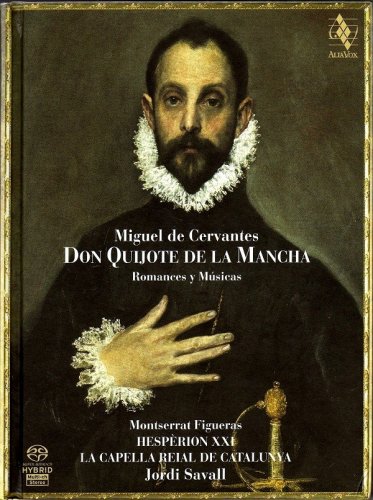Jordi Savall, Hespèrion XXI - Don Quijote De La Mancha: Romances Y Músicas (2005)