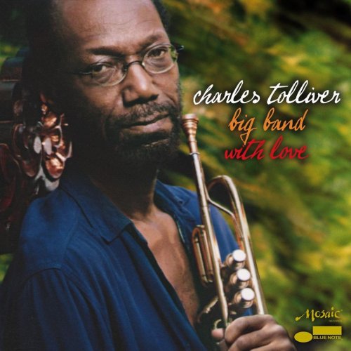 Charles Tolliver Big Band - With Love (2006)