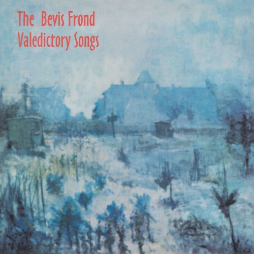 The Bevis Frond - Valedictory Songs (2000)