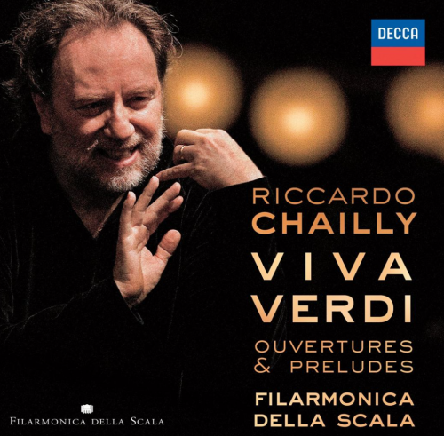 Riccardo Chailly, Filarmonica Della Scala - Viva Verdi: Ouvertures & Preludes (2013) CD-Rip