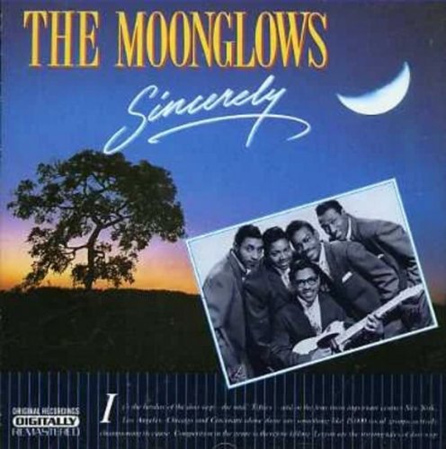 The Moonglows - Sincerely - Remastered (1991)