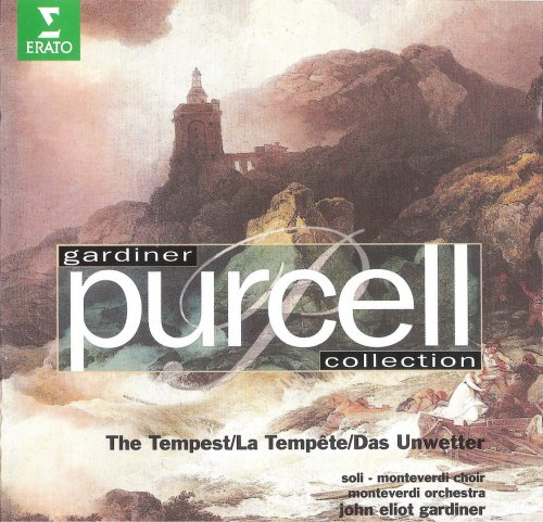 Monteverdi Choir & Orchestra, John Eliot Gardiner - Purcell: The Tempest (1995)