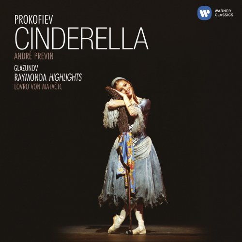 André Previn - Prokofiev: Cinderella, Op. 87 / Glazunov: Raymonda Suite (Highlights) (2009)