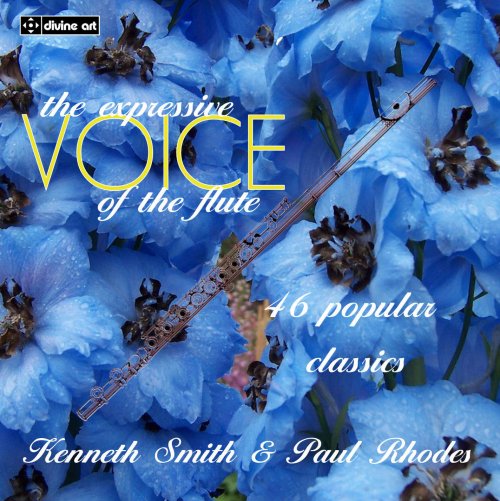 Kenneth Smith, Paul Rhodes - The Expressive Voice of the Flute (2013)