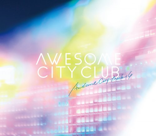 Awesome City Club - Awesome City Tracks 4 (2017) Hi-Res