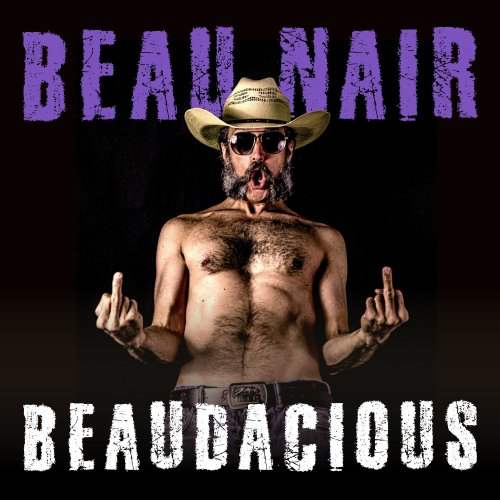 Beau Nair - Beaudacious (2022)