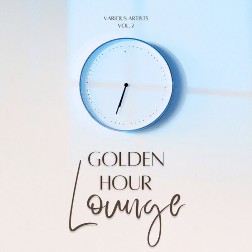 VA - Golden Hour Lounge, Vol. 2 (2022)