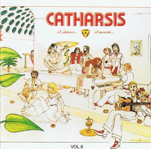 Catharsis - Et S'aimer... Et Mourir (1977)