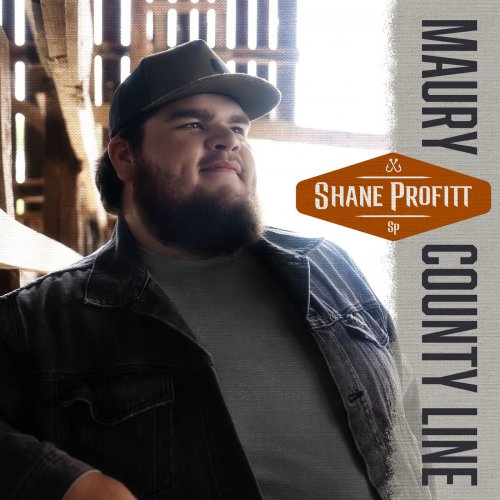 Shane Profitt - Maury County Line (2022) Hi Res