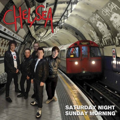 Chelsea - Saturday Night Sunday Morning (2015)