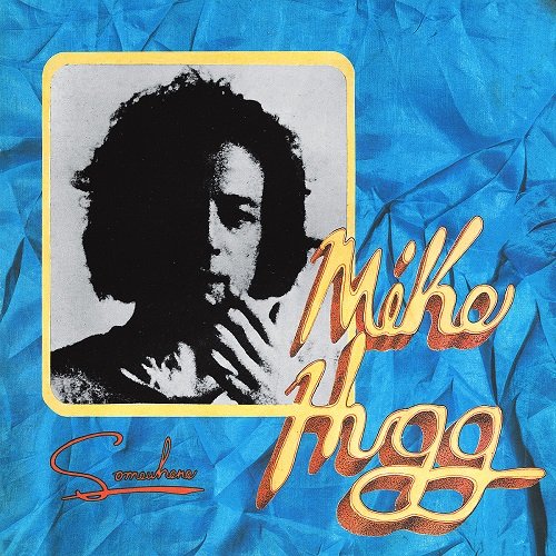 Mike Hugg - Somewhere (1972)