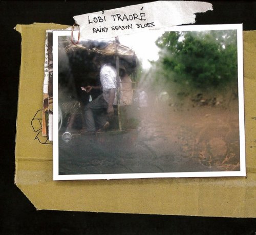 Lobi Traore - Rainy Season Blues (2010)