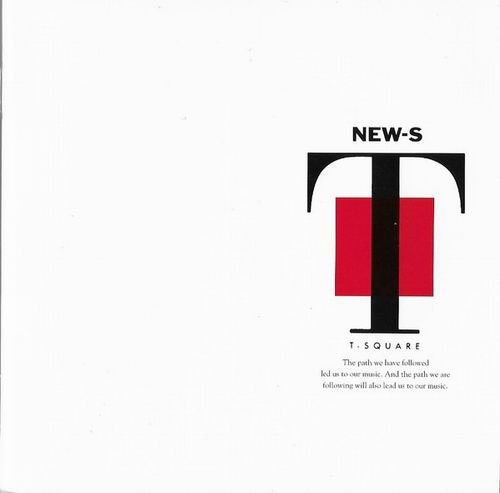 T-Square - New-S (1991) CD Rip