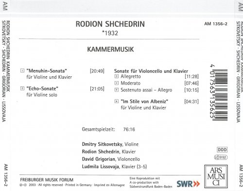 Rodion Shchedrin, Ludmila Lissovaja, Dmitry Sitkovetsky, David Grigorian - Shchedrin: Kammermusik Cello & Violin Sonatas (2003)