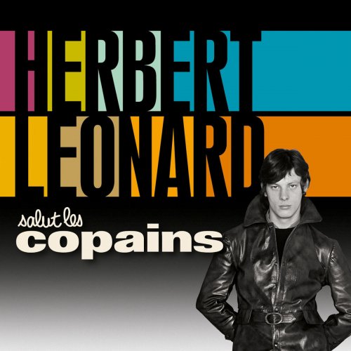 Herbert Léonard - Salut les copains (2015)