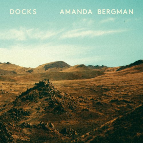 Amanda Bergman - Docks (2016)