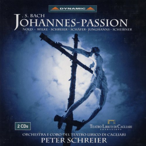 Peter Schreier - J.S. Bach: St. John Passion (2002)