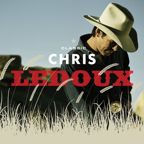 Chris Ledoux - Classic Chris Ledoux (2008)