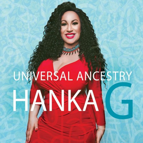 Hanka G - Universal Ancestry (2022)