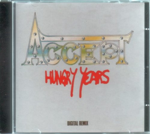 Accept - Hungry Years (1992) CD-Rip