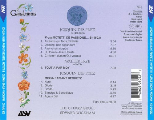 The Clerks' Group, Edward Wickham - Josquin Des Prez: Missa Faisant regretz, Motetti de Passione (2002)