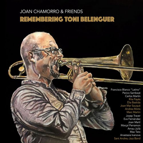 Joan Chamorro - Remembering Toni Belenguer (2022) [Hi-Res]
