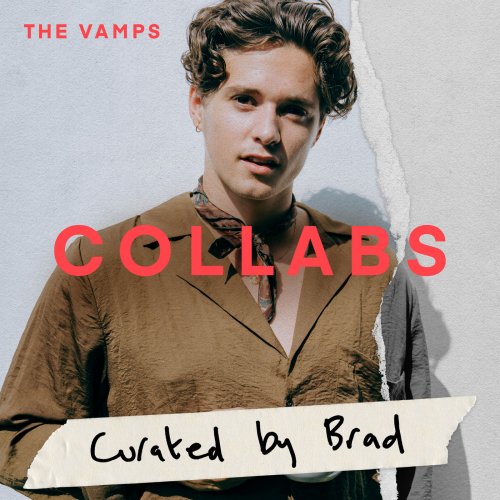 The Vamps - Collabs by Brad (2022)
