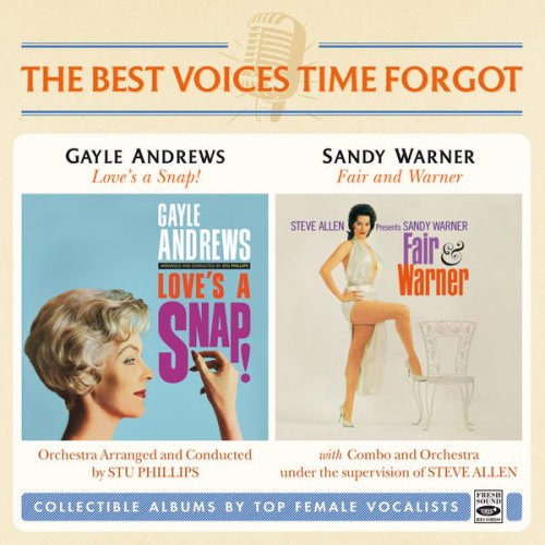 Gayle Andrews & Sandy Warner - Love's a Snap! + Fair and Warner (2 LP on 1 CD) (2022)