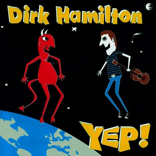 Dirk Hamilton - Yep! (1995)