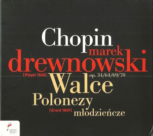 Marek Drewnowski - Chopin: Waltzes, Polonaises (2010) CD-Rip