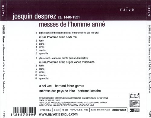 A Sei Voci, Bernard Fabre-Garrus - Desprez: Messes de l'Homme Arme (2005)