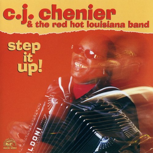 C.J. Chenier - Step It Up! (2001) CD-Rip