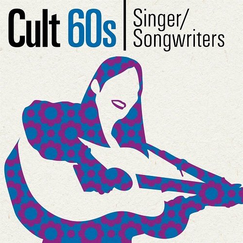 Various Artists - Cult 60s Singer-Songwriters (2021)