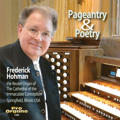 Frederick Hohman - Pageantry & Poetry (2019)