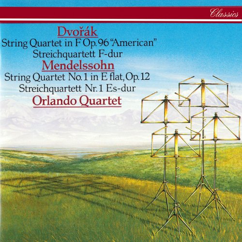 Orlando Quartet - Dvorák: String Quartet No. 12 "American" / Mendelssohn: String Quartet No. 1 (1981)