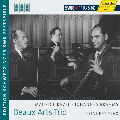 Beaux Arts Trio - Ravel & Brahms: Piano Trios (2012)