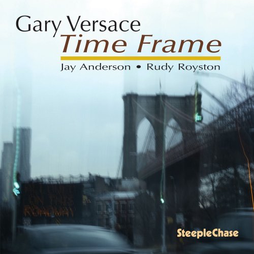Gary Versace - Time Frame (2022)