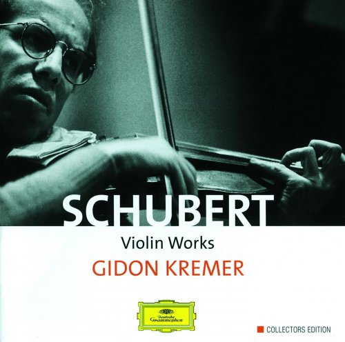 Gidon Kremer - Schubert: Violin Works (2002)