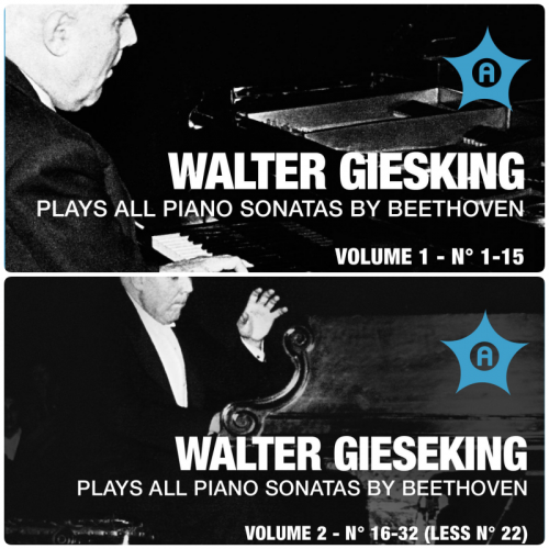 Walter Gieseking - Beethoven: Piano Sonatas, Vol. 1-2 (2015)