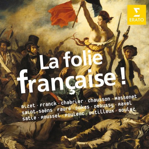 Orchestre de Paris, Orchestre Philharmonique de Radio France, Stockholm Chamber - La Folie française (2013)