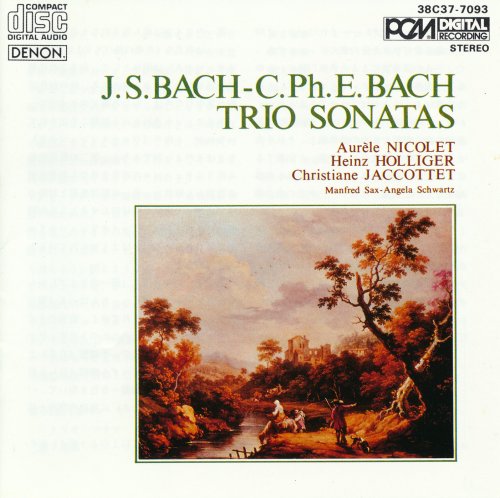 Aurele Nicolet, Heinz Holliger, Christiane Jaccottet - J.S. Bach & C.Ph.E Bach: Trio Sonatas (1984)