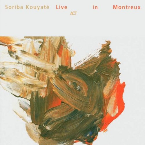 Soriba Kouyate - Live in Montreux (2003)