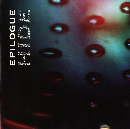 Epilogue - Hide (1994)