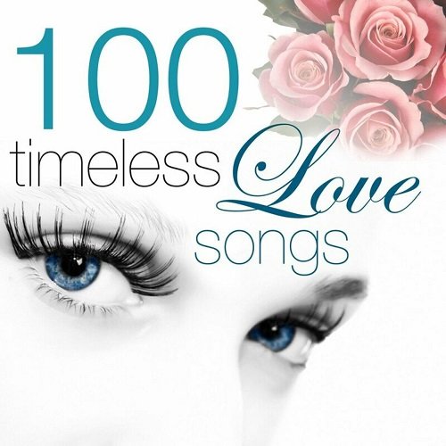 VA - 100 Timeless Love Songs (2009)