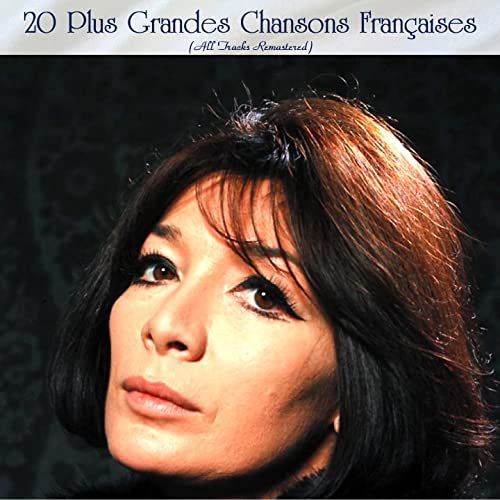 VA - 20 Plus Grandes Chansons Françaises (All Tracks Remastered) (2022)