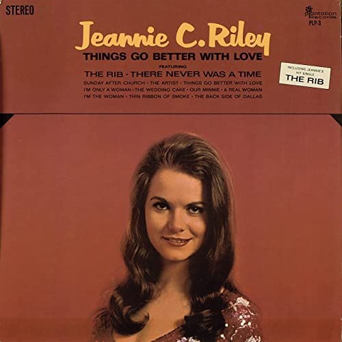 Jeannie C. Riley - Things Go Better with Love (1969)