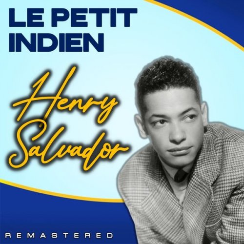 Henri Salvador - Le Petit Indien (Remastered) (2022)