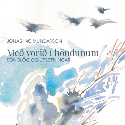 Jónas Ingimundarson - Með vorið í höndunum (2022)